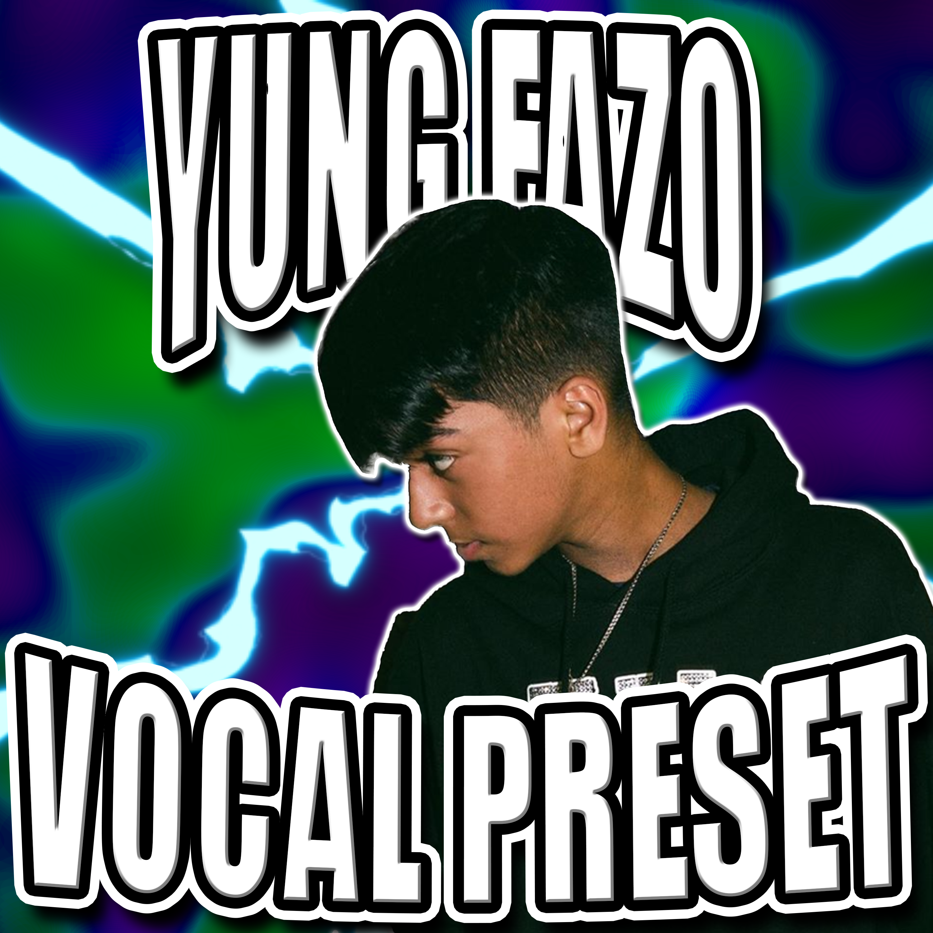 The Yung Fazo Vocal Preset