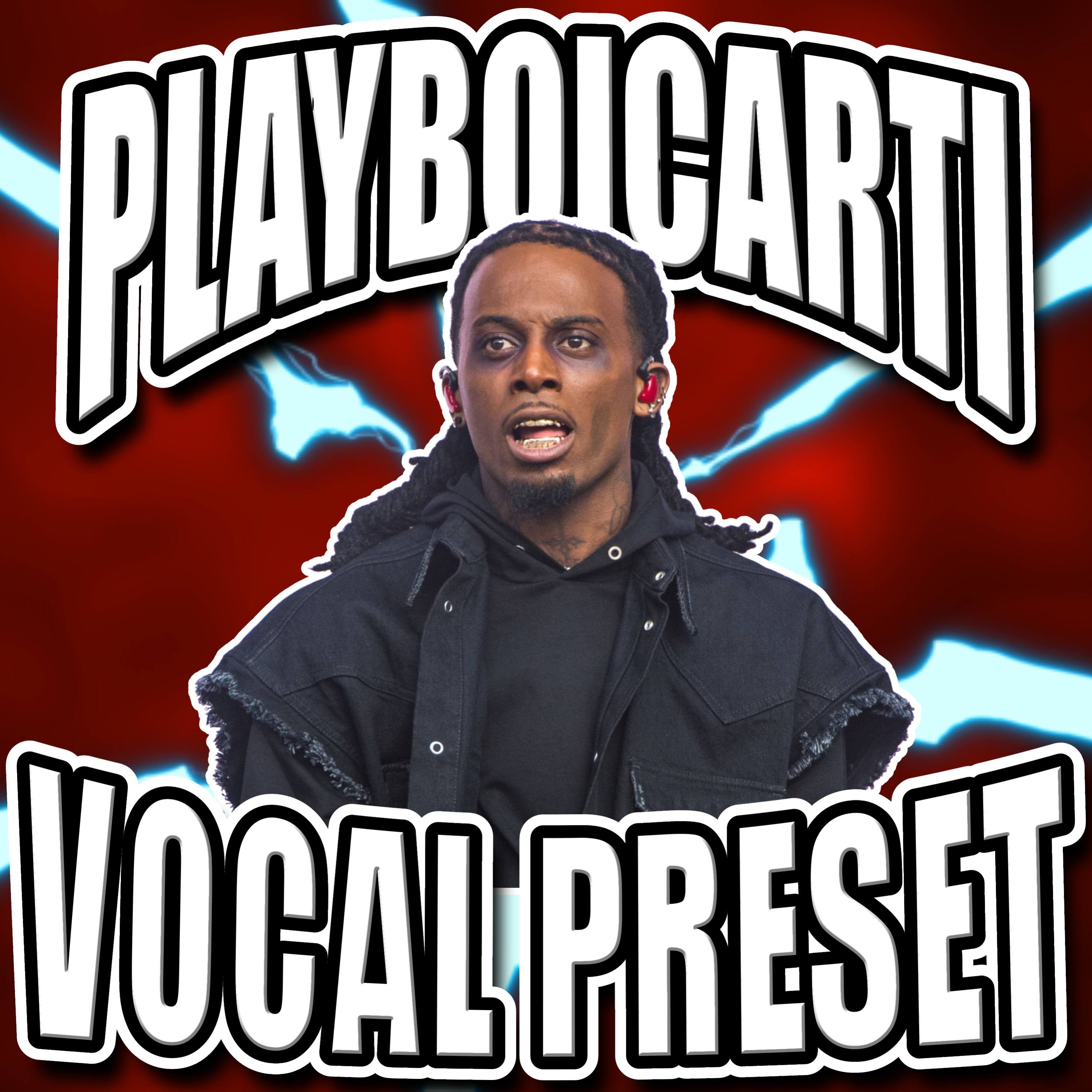 Playboicarti Vocal Preset