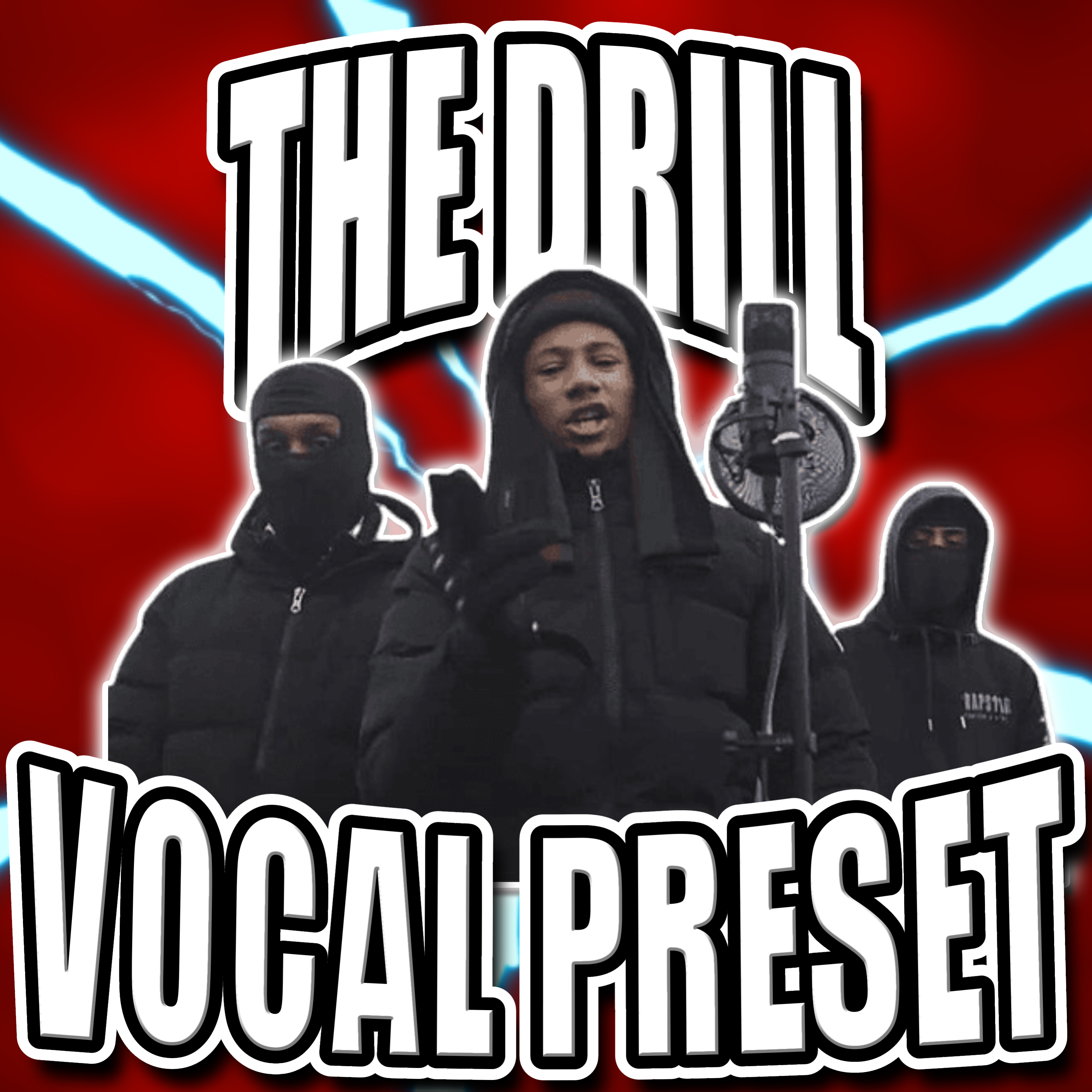 The Drill Vocal Preset